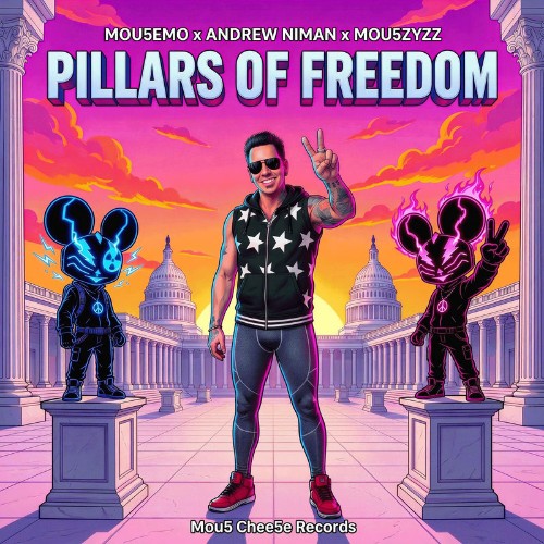 Mou5EmO x Andrew Niman x Mou5ZyZZ - Pillars Of Freedom (2026)