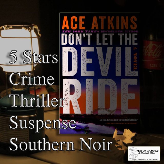 Book Review: Don’t Let the Devil Ride by Ace Atkins