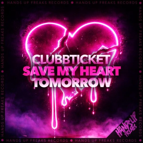 Clubbticket-Save-My-Heart-Tomorrow-42602