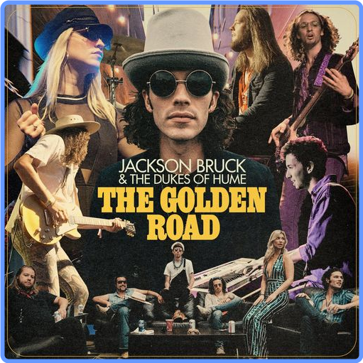 Jackson Bruck & The Dukes Of Hume - The Golden Road (2021) mp3 320 Kbps