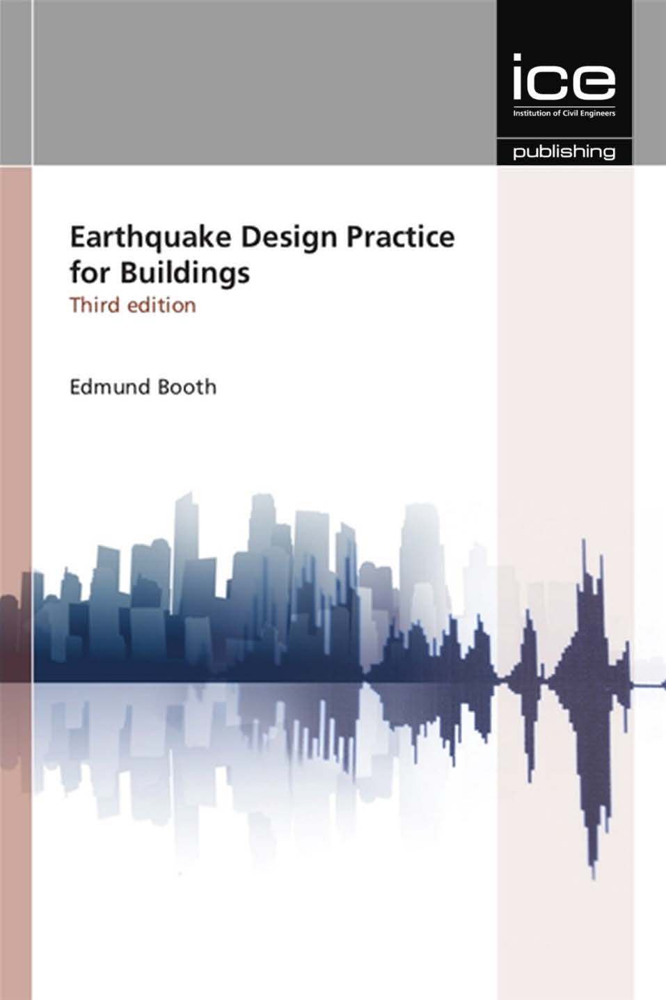 Earthquake Design Practice for Buildings, 3rd edition