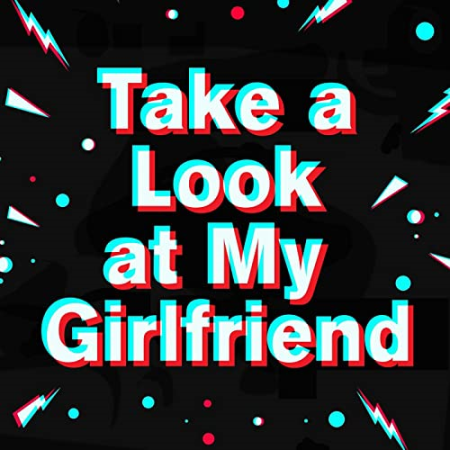 VA - Take a Look at My Girlfriend (2021)