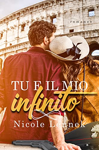 Nicole Lennek - Tu e il mio infinito (2021)