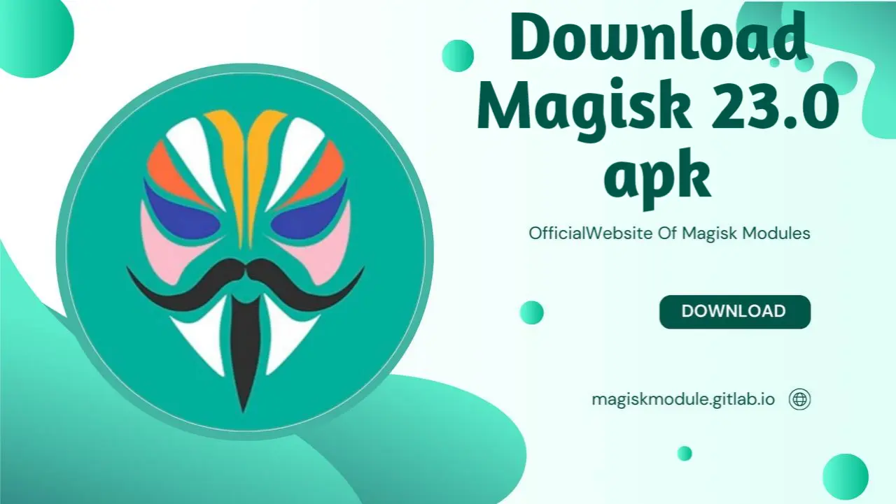 Download Magisk 23.0 apk