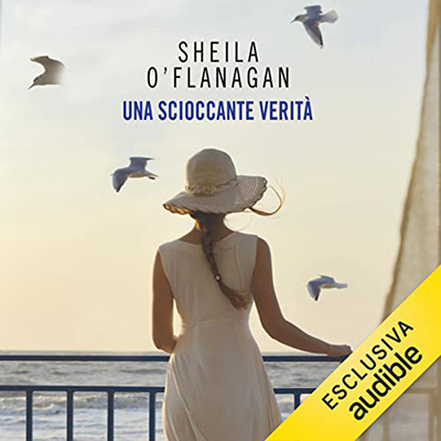 Sheila O'Flanagan - Una scioccante verità (2022) (mp3 - 128 kbps)