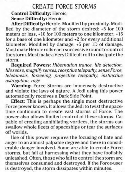 Can create Force Storms which are hyperspace wormholes