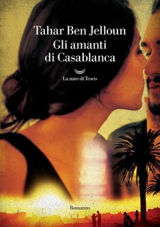 Tahar Ben Jelloun - Gli amanti di Casablanca (2024)