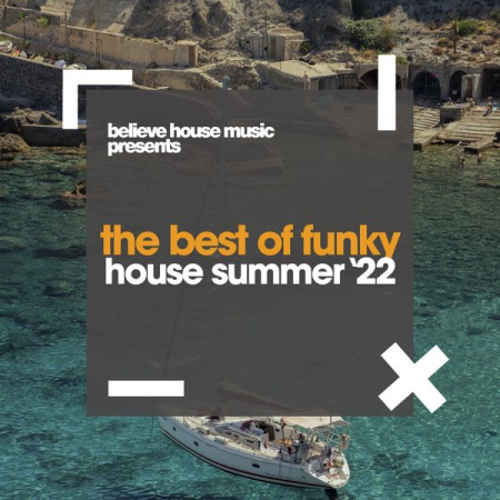 VA - The Best of Funky House Summer '22 (2022)