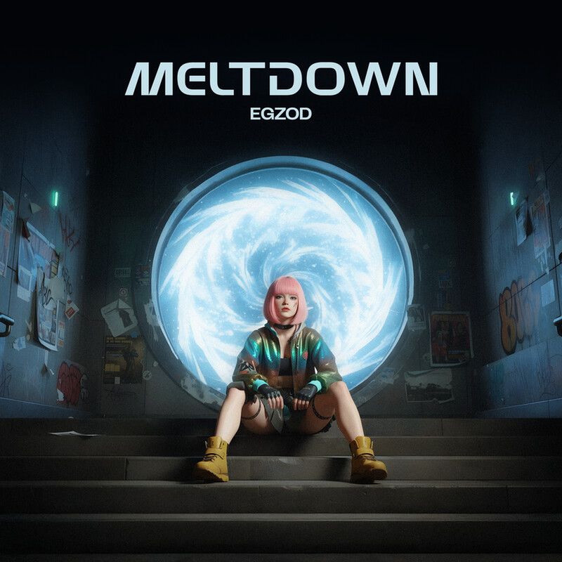 Egzod - Meltdown
