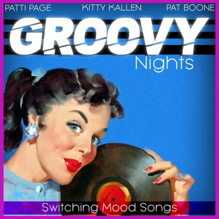 VA - Groovy Nights (Switching Mood Songs) (2022)