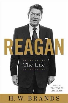Book Review: Reagan by H.W. Brands