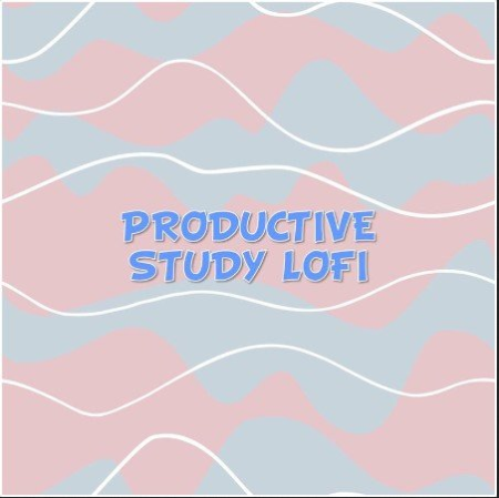 VA – Productive Study Lofi (2022)