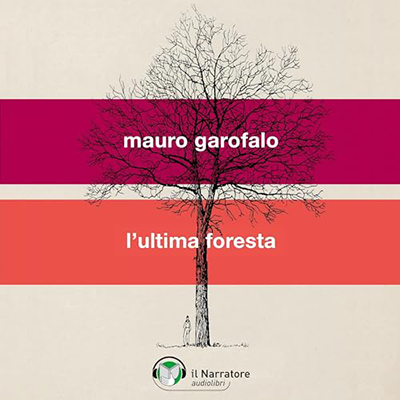 Mauro Garofalo - L'ultima foresta (2024) (mp3 - 128 kbps)