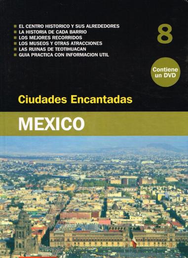 Portada - Ciudades encantadas: Mexico (AGEA 2006)