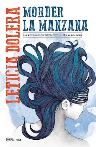 MORDER LA MANZANA, LETICIA DOLERA