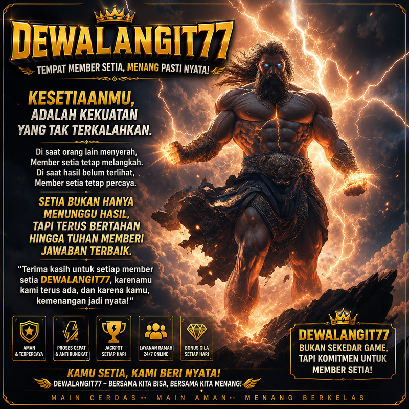 DEWALANGIT77 : Tempat Main Favorit yang Lagi Naik Daun Tahun Ini