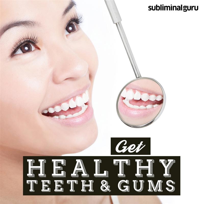 [Image: G-PSubliminal-Guru-Get-Healthy-Teeth-Gums.jpg]