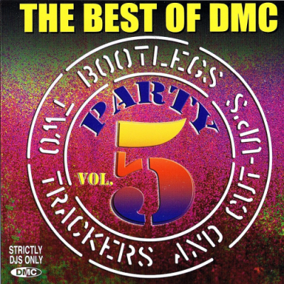 VA - The Best Of DMC - Bootlegs, Cut-Ups & Two Trackers Vol. 03-05 (Strictly For DJs Only)