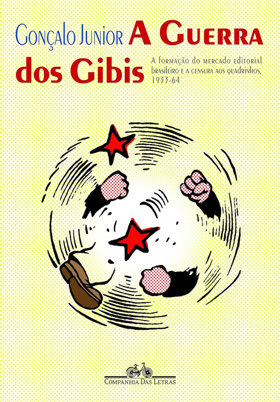 A-Guerra-dos-Gibis