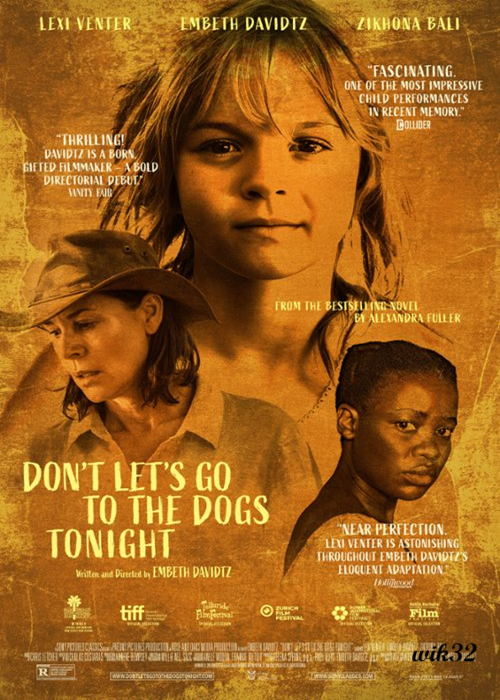 Dziś wieczorem nie schodźmy na psy / Don't Let's Go to the Dogs Tonight (2024) MULTi.1080p.AMZN.WEB-DL.x264-KiT / Lektor i Napisy PL