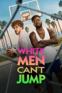 Watch White Men Cant Jump (2023) HDRip  English Full Movie Online Free