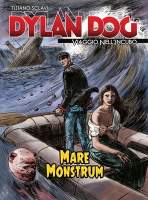 Dylan Dog - Viaggio Nell'Incubo 58 - Mare Monstrum (Agosto 2020)