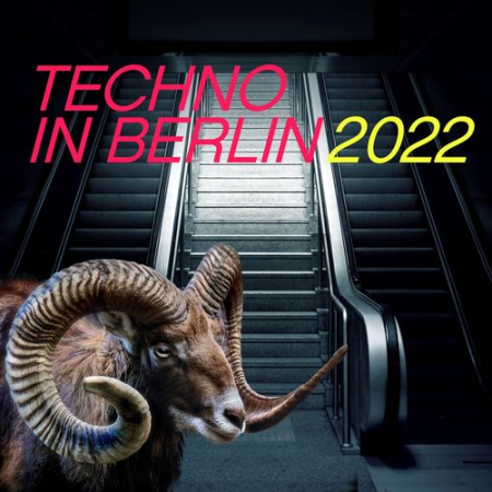 VA - Techno in Berlin 2022 (2021)