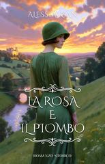 Alessia Kian – La Rosa e il Piombo (2026)