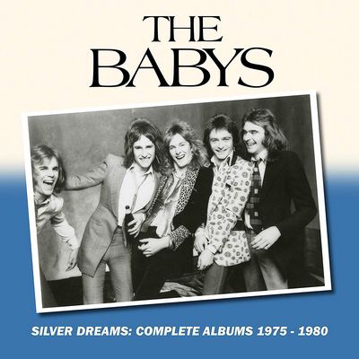 The Babys - Silver Dreams: Complete Albums 1975-1980 (2019) [6CDs Box Set]