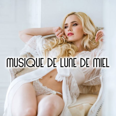 Love Music Zone - Musique De Lune De Miel - Ballades Jazz pour Couples Amoureux (2020) MP3