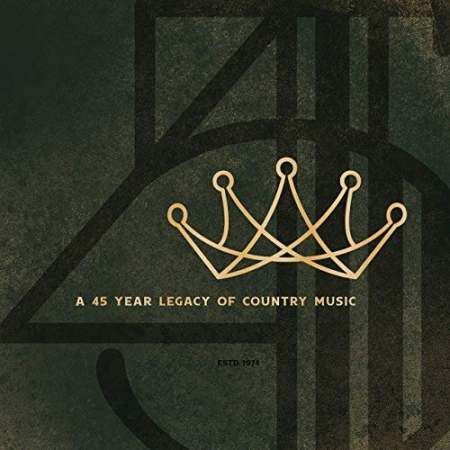 VA - A 45 Year Legacy Of Country Music (2019)