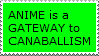 anime is a gateway to cannibalism stamp