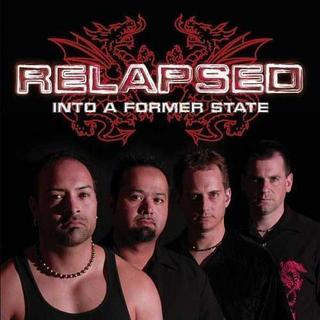 Relapsed - Into A Former State (2006).mp3 - 320 Kbps