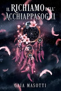 Gaia Masotti - Il richiamo dell'acchiappasogni (2023)