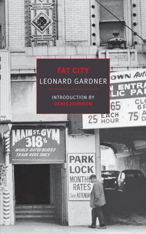 Leonard Gardner Fat City