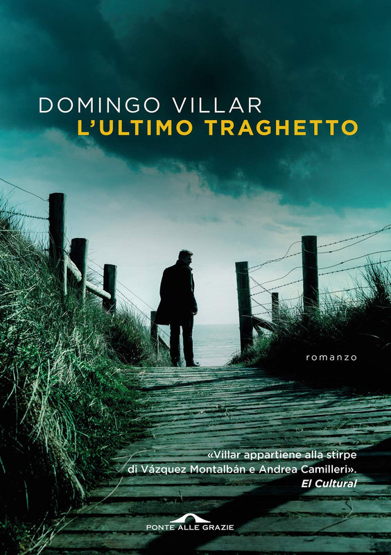 Domingo Villar - L'ultimo traghetto (2020)