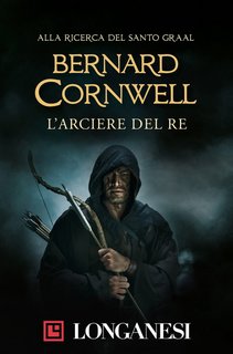Bernard Cornwell - Alla ricerca del Santo Graal. La trilogia (2020)