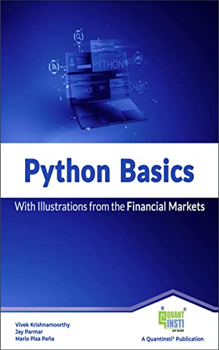 Python Basics: With Illustrations From The Financial Markets (True PDF)