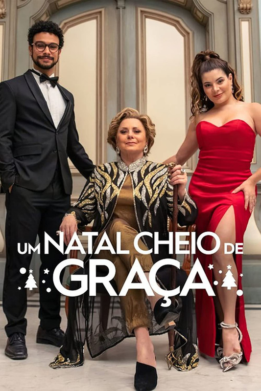 Zmiłuj się, Graça! / Christmas Full of Grace / Um Natal Cheio de Graça (2022) PL.480p.WEB-DL.XviD.DD5.1-K83 / Lektor PL