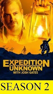 EXPEDITION UNKNOWN SEASON 2