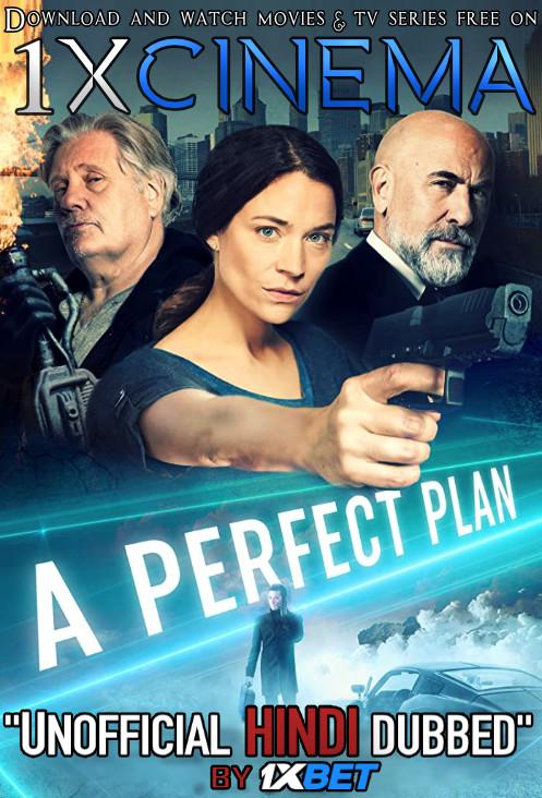 A Perfect Plan (2020) HDRip 720p Dual Audio [Hindi (Unofficial VO by 1XBET) + English (ORG)] [Full Movie]