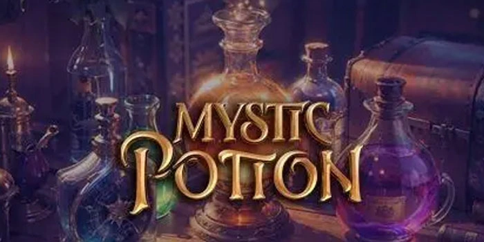 Rahasia Jitu Dapat Jackpot Besar Saat Bermain Slot Mystic Potion