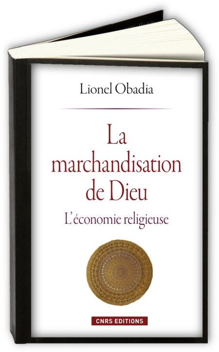 Marchandisation-de-Dieu-Lionel-Obadia.jpg