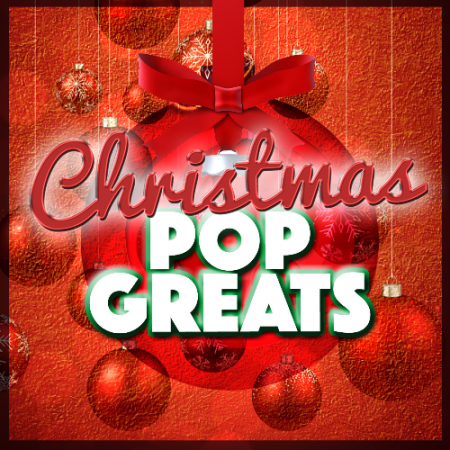 VA - Christmas Pop Greats (2015)