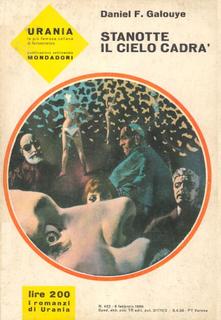 Daniel F. Galouye - Stanotte il cielo cadrà (1966)