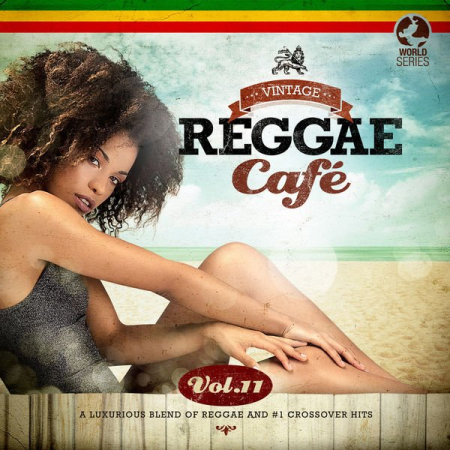 Various Artists - Vintage Reggae Café, Vol. 11 (2021)