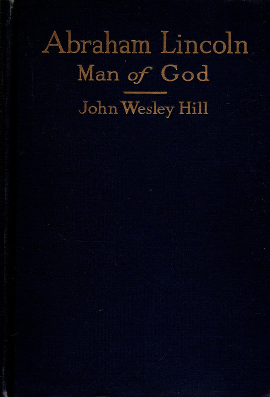 Abraham Lincoln Man of God