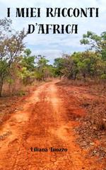 Liliana Tuozzo – I miei racconti d’Africa (2026)
