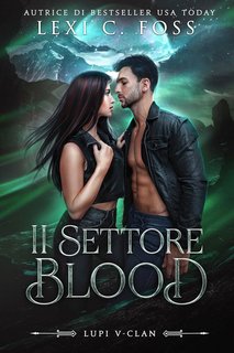 Lexi C. Foss - Il settore Blood (2023)