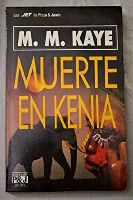 51b4 YBBJHb L AC SY400 ML2 - Muerte en Kenia - M. M. Kaye (Audiolibro Voz Humana)